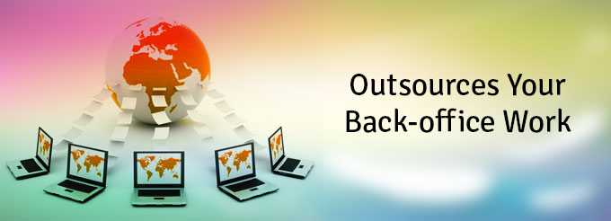 Outsources Your back office work