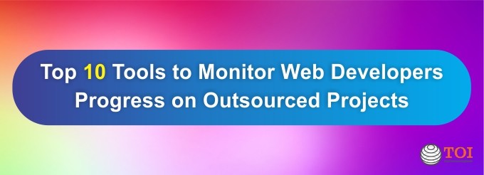 Top-10-Tools-to-Monitor-Web-Developers-Progress-on-Outsourced-Projects
